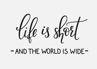 Travel life style inspiration quotes typography