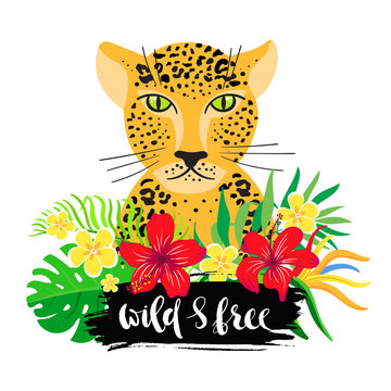 Inscription "wild and free" with cartoon leopard and flowers.