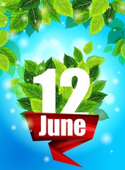 Quality background. Bright poster June 12 with the flowers and the inscription, pattern, design for printing