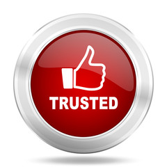 trusted icon, red round glossy metallic button, web and mobile app design illustration