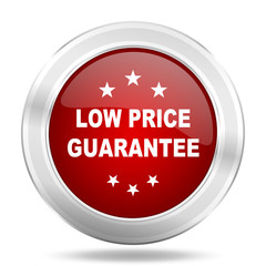 low price guarantee icon, red round glossy metallic button, web and mobile app design illustration