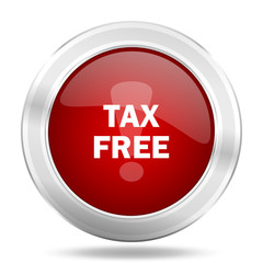 tax free icon, red round glossy metallic button, web and mobile app design illustration