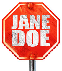 jane doe, 3D rendering, a red stop sign
