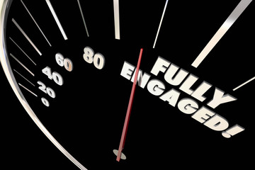 Fully Engaged Interaction Attention Words Speedometer 3d Illustr