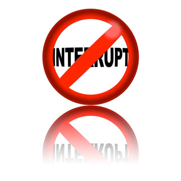 No Interrupt Sign 3D Rendering