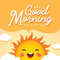 Good Morning. Morning vector illustration with cute smiling cartoon sun, speech bubble and clouds.