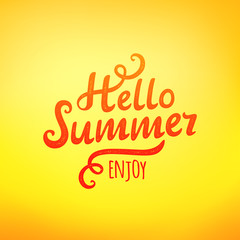 Phrase Hello Summer, typography inscription on yellow background. Vector illustration