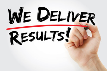 Hand writing We deliver Results with red marker, business concept