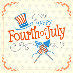 Happy Fourth of July. Vector Illustration with Hand Lettered text, Hat, Fireworks and ornaments.