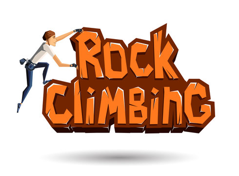 Rock Climbing words on the rock with climber climbing on. Rocky emblem in cartoon style. Vector illustration