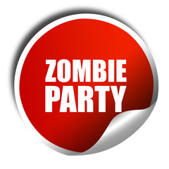 zombie party, 3D rendering, a red shiny sticker