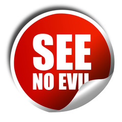 see no evil, 3D rendering, a red shiny sticker