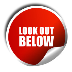 look out below, 3D rendering, a red shiny sticker