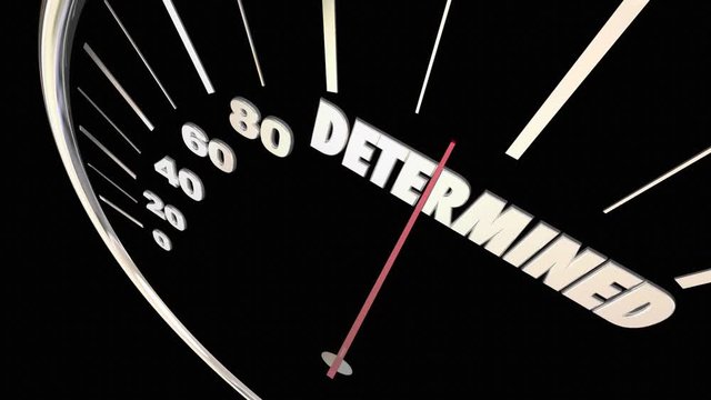 Determination Commitment Achieve Success Speedometer Words 3d Animation