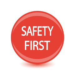 Safety first icon. Internet button on white background.