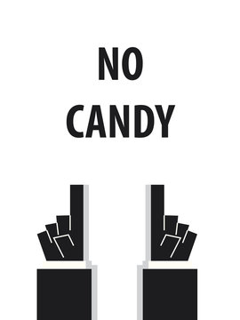 NO CANDY typography vector illustration