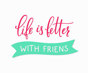Friendship love lettering