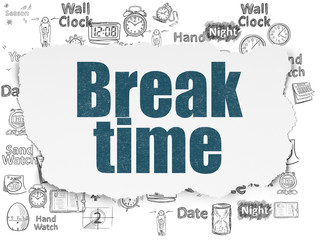 Time concept: Break Time on Torn Paper background