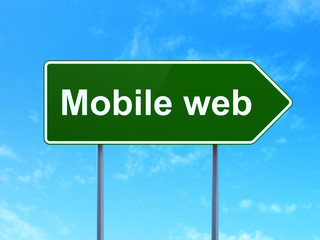 Web development concept: Mobile Web on road sign background