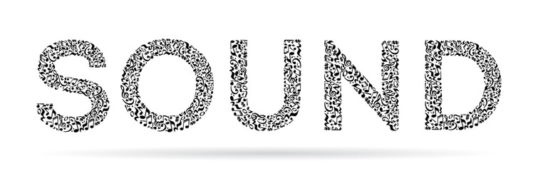 Word made of musical notes on white background. Black notes pattern. Black and white design. Word sound shape. Poster and decoration idea.