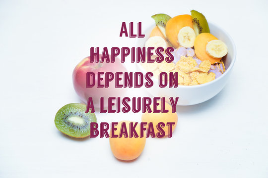 Healthy food picture with motivation breakfast quote