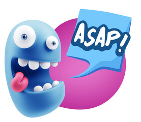3d Illustration Laughing Character Emoji Expression saying Asap