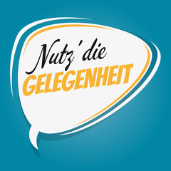 nutz die gelegenheit retro speech bubble