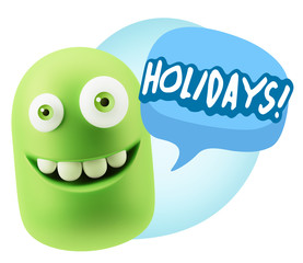 Obraz premium 3d Rendering Smile Character Emoticon Expression saying Holidays