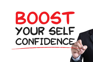 BOOST YOUR SELF CONFIDENCE