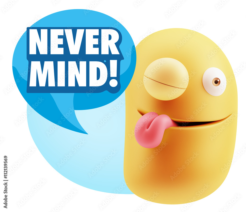 Fototapete 3d Rendering Smile Character Emoticon Expression saying Never Mi