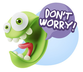 3d Rendering Smile Character Emoticon Expression saying Dont Wor