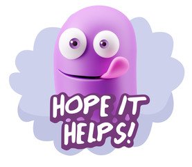 Obraz premium 3d Illustration Laughing Character Emoji Expression saying Hope