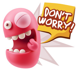 3d Rendering Smile Character Emoticon Expression saying Dont Wor