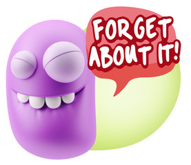 Obraz premium 3d Rendering Smile Character Emoticon Expression saying Forget A