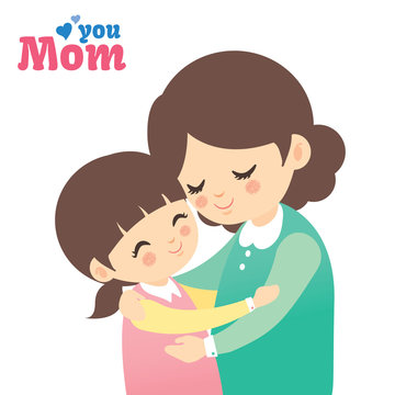 Mother and daughter hugging together isolated on white background. Cartoon vector illustration.