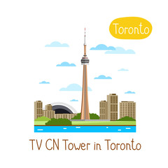 TV CN Tower in Toronto. Famous world landmarks icon concept. Journey around the world. Tourism and vacation theme. Modern design flat vector illustration. - obrazy, fototapety, plakaty