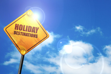 holiday destinations, 3D rendering, glowing yellow traffic sign