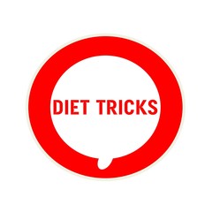Diet Tricks red wording on Circular white speech bubble