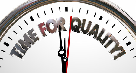 Time for Quality Clock High Value Reputation Words 3d Illustrati
