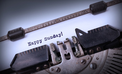 Vintage typewriter close-up - Happy Sunday