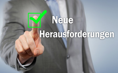 neue Herausforderungen