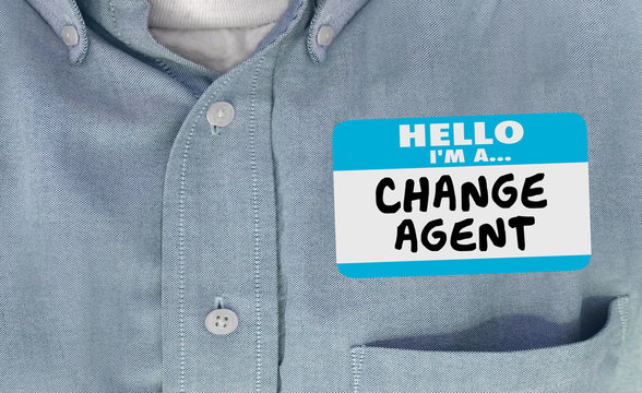Hello I am Change Agent Disruptor Name Tag Words 3d Illustration