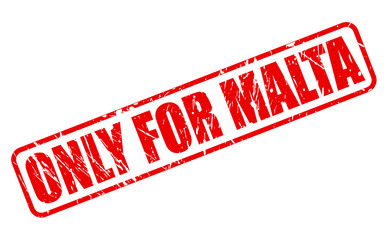 ONLY FOR MALTA red stamp text