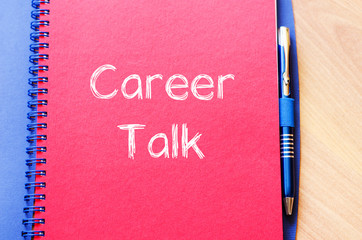 Career talk write on notebook