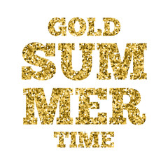 Vector gold glitter word Gold Summer Time isolated over white background.