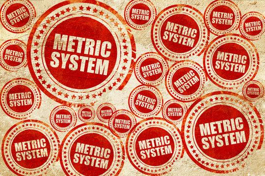 Metric System, Red Stamp On A Grunge Paper Texture