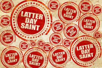 latter day saint, red stamp on a grunge paper texture