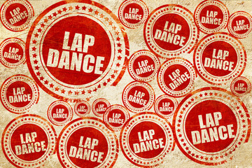 lap dance, red stamp on a grunge paper texture