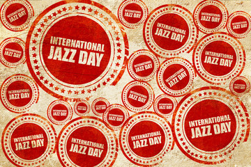 international jazz day, red stamp on a grunge paper texture
