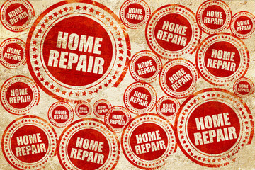 home repair, red stamp on a grunge paper texture